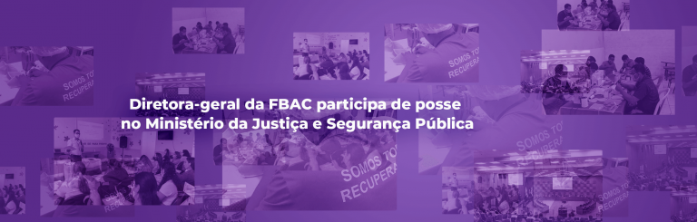 Diretora-geral da FBAC participa de posse no Ministério da Justiça e Segurança Pública