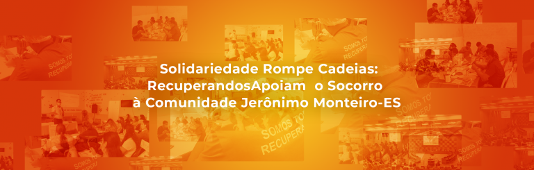 Solidariedade Rompe Cadeias: Recuperandos Apoiam  o Socorro à Comunidade Jerônimo Monteiro-ES
