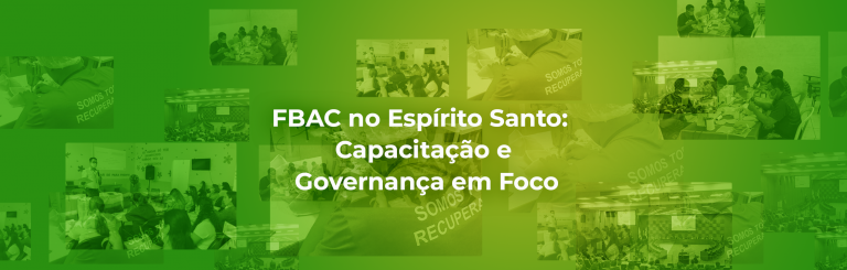FBAC no Espírito Santo: Capacitação e Governança em Foco