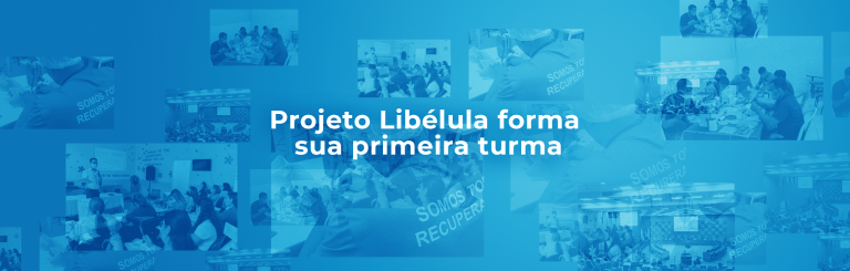 Projeto Libélula forma sua primeira turma