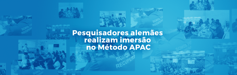 Pesquisadores alemães realizam imersão no Método APAC